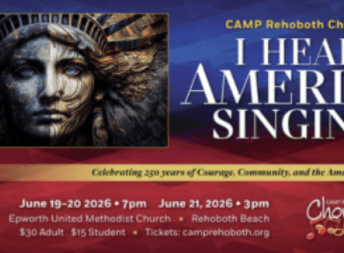 I Hear America Singing – Camp Rehoboth Chorus Celebration America 250